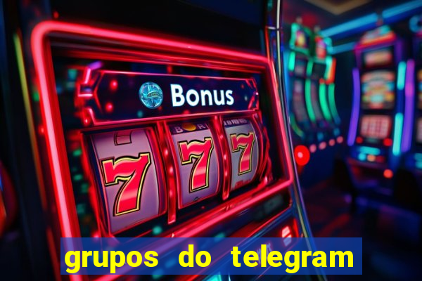 grupos do telegram mais 18